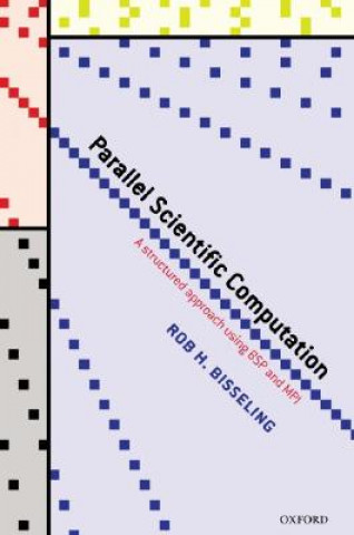 Kniha Parallel Scientific Computation Bisseling