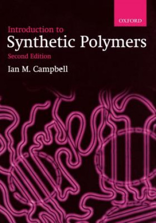 Kniha Introduction to Synthetic Polymers Campbell