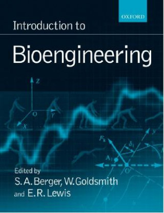 Knjiga Introduction to Bioengineering S.A. Berger