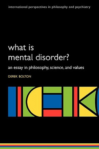 Book What is Mental Disorder? Derek Bolton