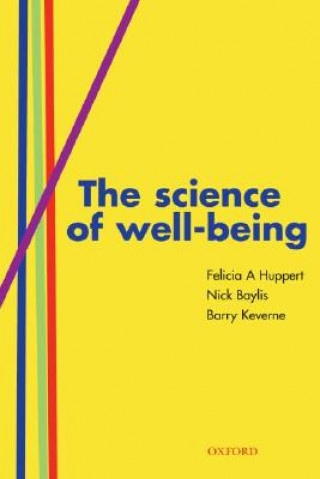 Kniha Science of Well-Being Felicia Huppert