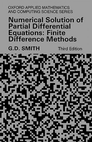 Kniha Numerical Solution of Partial Differential Equations G. D. Smith