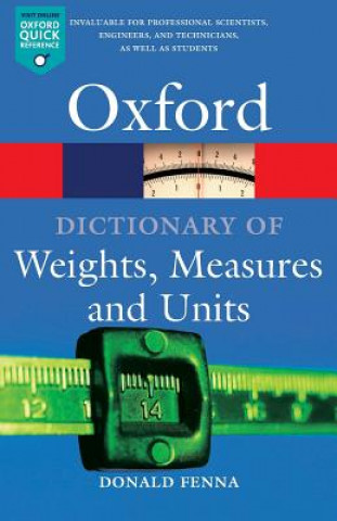 Buch Dictionary of Weights, Measures, and Units Fenna