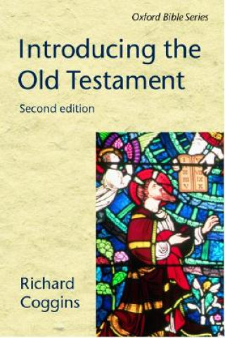 Könyv Introducing the Old Testament Richard Coggins