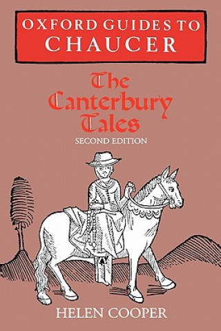 Kniha Oxford Guides to Chaucer: The Canterbury Tales Helen Cooper