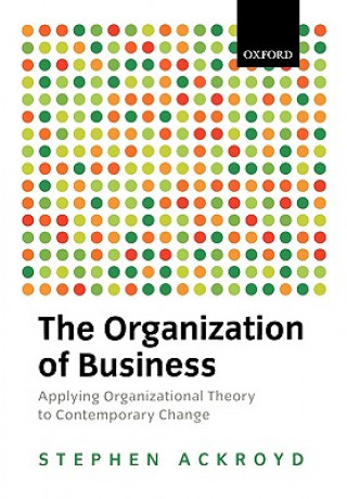 Carte Organization of Business Stephen Ackroyd