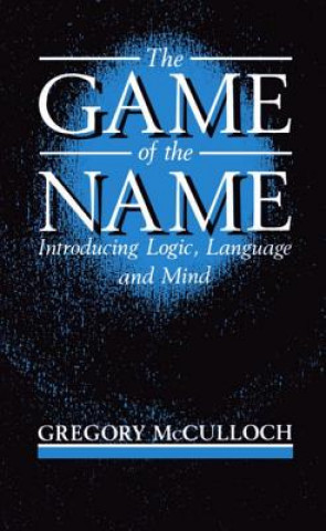 Kniha Game of the Name Gregory McCulloch