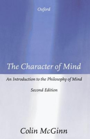 Kniha Character of Mind Colin McGinn