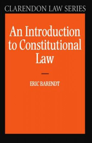 Carte Introduction to Constitutional Law Eric Barendt