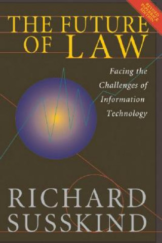 Kniha Future of Law Richard Susskind