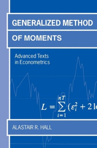 Knjiga Generalized Method of Moments Alastair R. Hall