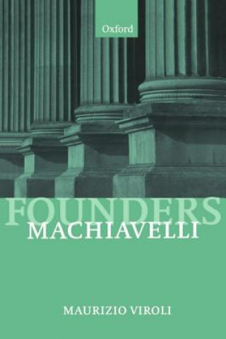 Kniha Machiavelli Maurizio Viroli