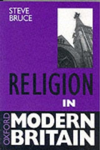 Книга Religion in Modern Britain Steve Bruce