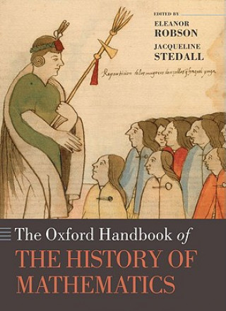 Kniha Oxford Handbook of the History of Mathematics Robson