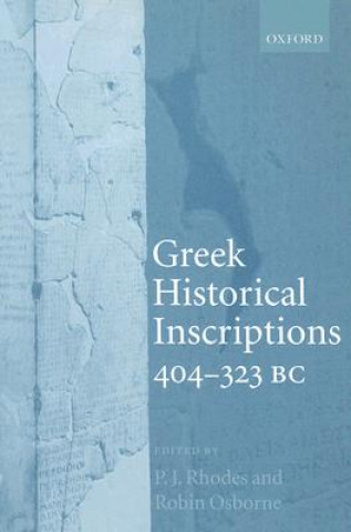 Kniha Greek Historical Inscriptions, 404-323 BC Rhodes