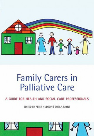 Kniha Family Carers in Palliative Care Hudson