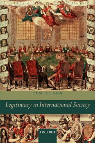 Buch Legitimacy in International Society Clark