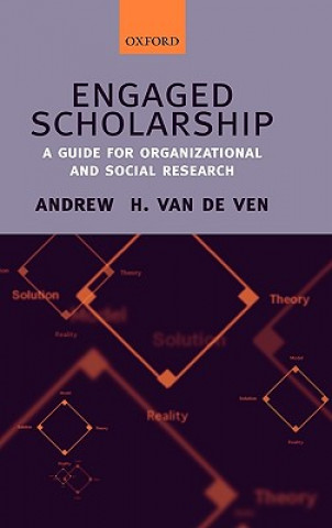 Книга Engaged Scholarship Andrew H Van de Ven