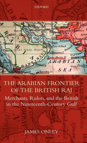 Carte Arabian Frontier of the British Raj Onley