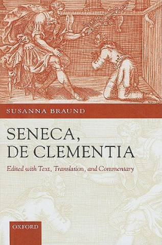 Carte Seneca: De Clementia Braund
