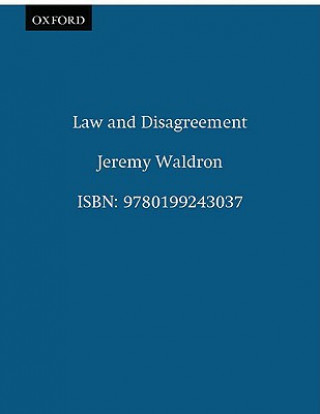 Kniha Law and Disagreement Waldron