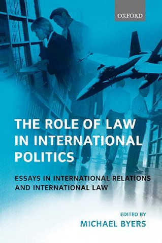 Βιβλίο Role of Law in International Politics Michael Byers