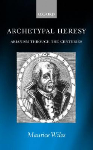 Kniha Archetypal Heresy Wiles