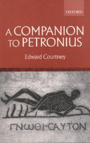 Kniha Companion to Petronius Edward Courtney