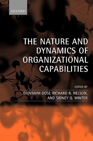 Könyv Nature and Dynamics of Organizational Capabilities Giovanni Dosi