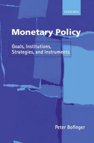 Kniha Monetary Policy Peter Bofinger