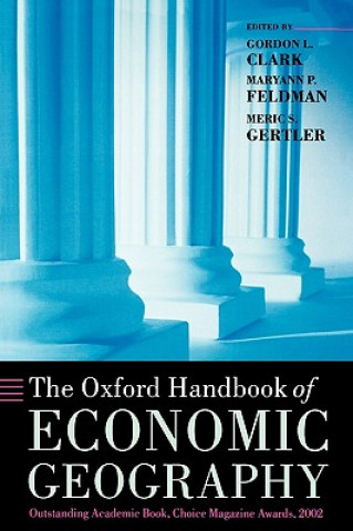 Carte Oxford Handbook of Economic Geography Gordon L. Clark