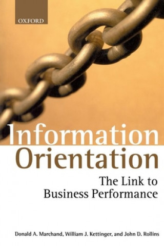 Könyv Information Orientation William Kettinger