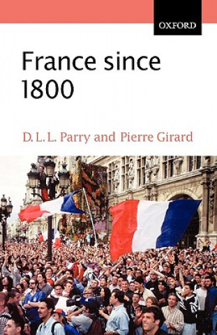 Könyv France since 1800 Pierre Girard