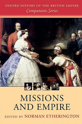 Knjiga Missions and Empire Norman Etherington