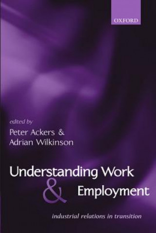 Carte Understanding Work and Employment Peter Ackers