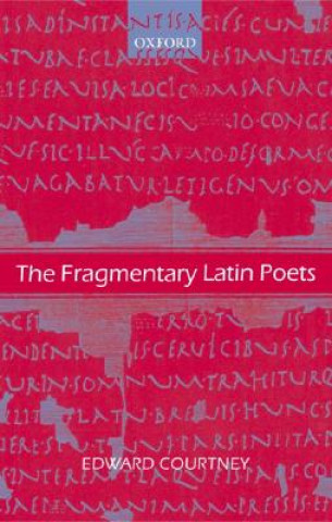 Knjiga Fragmentary Latin Poets Courtney