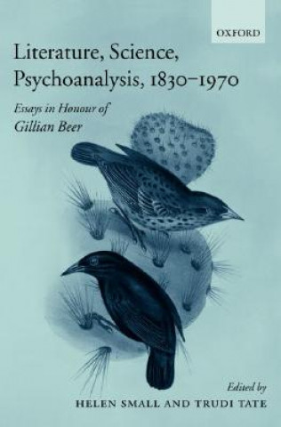 Kniha Literature, Science, Psychoanalysis, 1830-1970 Small