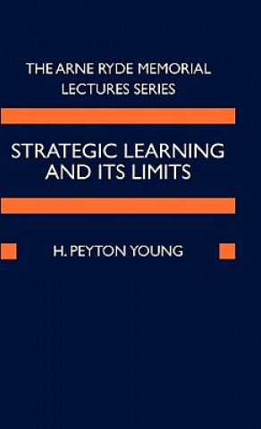 Carte Strategic Learning and its Limits H. Peyton Young