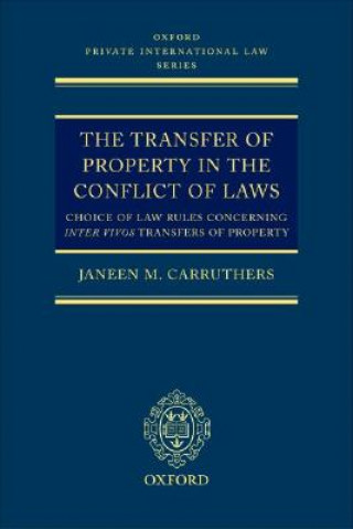 Kniha Transfer of Property in the Conflict of Laws Carruthers