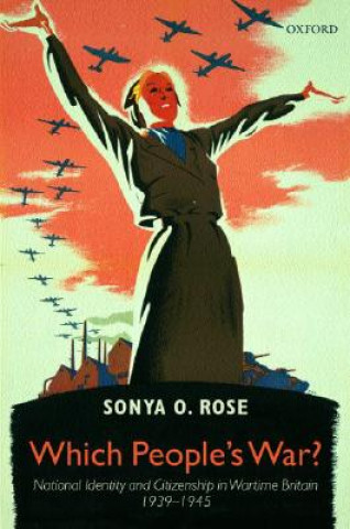 Kniha Which People's War? Sonya O Rose