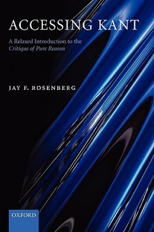 Книга Accessing Kant Jay F Rosenberg