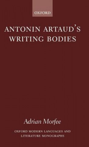 Carte Antonin Artaud's Writing Bodies Morfee