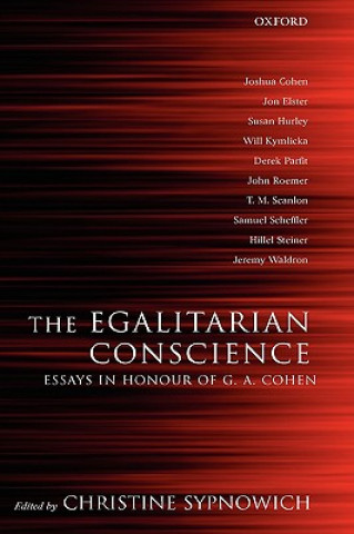 Książka Egalitarian Conscience Christine Sypnowich