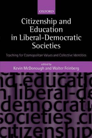 Libro Citizenship and Education in Liberal-Democratic Societies Kevin