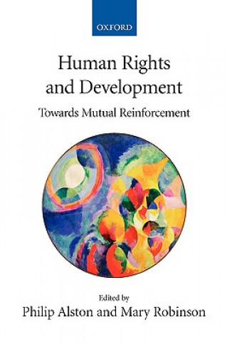 Könyv Human Rights and Development Philip Alston