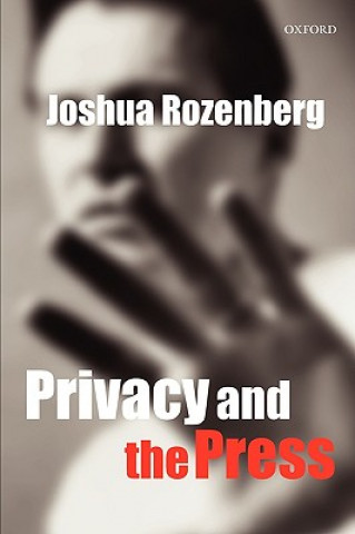 Carte Privacy and the Press Joshua Rozenberg