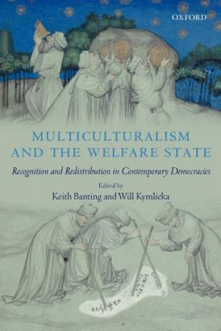 Knjiga Multiculturalism and the Welfare State Banting