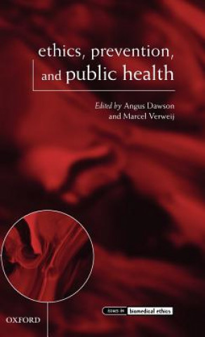 Carte Ethics, Prevention, and Public Health DAOXUPAWson