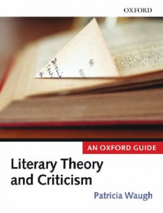 Kniha Literary Theory and Criticism Waugh