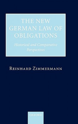 Könyv New German Law of Obligations Reinhard Zimmermann